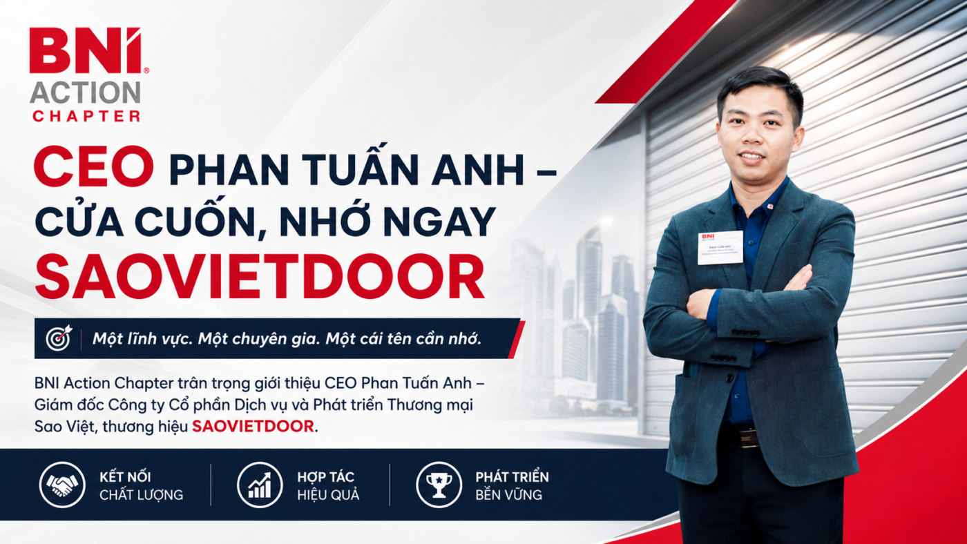 CEO PHAN TUẤN ANH – CỬA CUỐN, NHỚ NGAY SAOVIETDOOR Một lĩnh vực. Một chuyên gia. Một cái tên cần nhớ. BNI Action Chapter trân trọng giới thiệu CEO Phan Tuấn Anh – Giám đốc Công ty Cổ phần Dịch vụ và Phát triển Thương mại Sao Việt, thương hiệu SAOVIETDOOR. Tại BNI Action, lĩnh vực của anh rất rõ: CỬA CUỐN. Không vòng vo. Không ôm quá nhiều ngành nghề. Khách hàng cần cửa cuốn – motor – lưu điện – phụ kiện – lắp đặt – sửa chữa – bảo trì, hãy nghĩ đến Phan Tuấn Anh – SAOVIETDOOR. Đó cũng chính là cách BNI tạo referral hiệu quả: Nghe đúng nhu cầu → Nhớ đúng chuyên gia → Kết nối đúng người → Hành động ngay. PHAN TUẤN ANH – XÂY GIÁ TRỊ TỪ MỘT LĨNH VỰC RẤT THỰC TẾ Một bộ cửa cuốn nhìn bên ngoài có vẻ đơn giản. Nhưng để vận hành an toàn – ổn định – bền – phù hợp công trình, phía sau là cả một hệ thống gồm: Nan cửa. Ray cửa. Trục. Motor. Bộ điều khiển. Bộ lưu điện. Thiết bị an toàn. Kết cấu lắp đặt. Công tác căn chỉnh và nghiệm thu. Chỉ cần một mắt xích không phù hợp, trải nghiệm sử dụng có thể hoàn toàn khác. Vì vậy, CEO Phan Tuấn Anh không bắt đầu bằng câu hỏi: “Anh muốn mua loại cửa nào?” Mà bắt đầu từ bài toán: “Công trình của anh cần gì?” Nhà phố cần an toàn, thẩm mỹ và tiện lợi. Showroom, cửa hàng cần đóng mở ổn định, vận hành nhanh. Kho xưởng và nhà máy cần độ bền, khả năng vận hành với tần suất cao, kích thước lớn và phương án bảo trì dài hạn. Tư duy của SAOVIETDOOR rất rõ Không cố bán loại cửa đắt nhất – mục tiêu là tư vấn loại cửa phù hợp nhất với nhu cầu thực tế của khách hàng. Đó là cách HÀNH ĐỘNG tạo nên giá trị. SAOVIETDOOR – KHÔNG CHỈ BÁN CỬA CUỐN SAOVIETDOOR là thương hiệu thuộc Công ty Cổ phần Dịch vụ và Phát triển Thương mại Sao Việt, hoạt động từ năm 2011. Doanh nghiệp cung cấp các giải pháp cửa cuốn cho nhiều nhóm công trình dân dụng, thương mại và công nghiệp, đồng thời cung cấp motor, lưu điện, điều khiển, phụ kiện và các dịch vụ kỹ thuật liên quan. Các dòng cửa cuốn SAOVIETDOOR cung cấp Cửa cuốn khe thoáng Phù hợp với: Nhà phố. Biệt thự. Gara. Cửa hàng. Showroom. Dòng cửa này hướng đến sự cân bằng giữa thẩm mỹ – an toàn – thông thoáng. Cửa cuốn tấm liền Phù hợp cho: Cửa hàng. Ki-ốt. Gara. Kho hàng. Công trình cần đóng mở nhanh. Ưu điểm là thiết kế gọn, vận hành thuận tiện và có nhiều lựa chọn cấu hình. Cửa cuốn Đài Loan Dòng cửa quen thuộc tại nhiều cửa hàng, kho và công trình dân dụng, có nhiều lựa chọn về độ dày, màu sắc và mức đầu tư. Cửa cuốn khớp thoáng – mắc võng Phù hợp với những vị trí muốn duy trì: Khả năng quan sát. Lấy sáng. Thông thoáng. Độ mở thị giác của mặt tiền. Cửa cuốn siêu trường – cửa cuốn công nghiệp Hướng tới: Nhà xưởng. Nhà máy. Kho bãi. Gara lớn. Ô cửa kích thước lớn. Với nhóm công trình này, việc lựa chọn cần tính đồng bộ từ thân cửa, ray, trục đến motor, điều khiển, thiết bị an toàn và tần suất vận hành. Cửa cuốn chống bão và giải pháp chuyên dụng Được tư vấn theo điều kiện môi trường, kích thước cửa, kết cấu công trình và yêu cầu kỹ thuật cụ thể. Cửa cuốn chống cháy Phù hợp với một số nhà máy, kho bãi, trung tâm thương mại và công trình có yêu cầu về ngăn cháy; cấu hình cần căn cứ vào hồ sơ kỹ thuật và yêu cầu cụ thể của dự án. NHIỀU THƯƠNG HIỆU – MỘT MỤC TIÊU: CHỌN ĐÚNG GIẢI PHÁP SAOVIETDOOR tư vấn và cung cấp nhiều thương hiệu cửa cuốn tiêu biểu như: Austdoor Netdoor SSmarts Doortech Mitadoor Việc có nhiều lựa chọn giúp SAOVIETDOOR không bị giới hạn vào một hãng duy nhất. Điểm quan trọng không phải: “Hãng nào nổi tiếng nhất?” Mà là: “Hãng nào – cấu hình nào – mức đầu tư nào phù hợp nhất với công trình này?” Đó mới là tư duy của người làm giải pháp. MOTOR – LƯU ĐIỆN – ĐIỀU KHIỂN: CỬA TỐT PHẢI ĐỒNG BỘ Một bộ cửa tốt nhưng motor không đúng tải? Không ổn. Motor tốt nhưng bộ điều khiển và lưu điện không phù hợp? Vẫn không ổn. SAOVIETDOOR cung cấp và hỗ trợ: Motor cửa cuốn. Bộ lưu điện/UPS. Hộp điều khiển. Bộ nhận tín hiệu. Remote. Thiết bị đảo chiều. Cảm biến an toàn. Ray. Trục. Nan cửa. Ắc quy. Công tắc. Khóa. Phụ kiện thay thế. Một số giải pháp điều khiển thông minh. Khi lựa chọn motor hoặc lưu điện, đội ngũ xem xét tải trọng, tần suất sử dụng, khả năng tương thích và điều kiện vận hành thực tế. Đúng tải → Đúng thiết bị → Đúng vận hành. KHÔNG DỪNG LẠI Ở NGÀY BÀN GIAO Một trong những điểm đáng nhớ về SAOVIETDOOR là cách tiếp cận xuyên suốt vòng đời sản phẩm. Tư vấn và khảo sát Trước khi báo giải pháp, đội ngũ tìm hiểu: Mục đích sử dụng. Kích thước ô cửa. Tần suất đóng mở. Yêu cầu an toàn. Không gian lắp đặt. Nguồn điện. Kết cấu liên kết. Ngân sách đầu tư. Cung cấp và lắp đặt Quy trình được triển khai theo hướng: Tiếp nhận nhu cầu → Khảo sát → Tư vấn cấu hình → Báo giá → Triển khai → Lắp đặt → Căn chỉnh → Kiểm tra → Nghiệm thu → Hướng dẫn sử dụng → Bảo hành. Sửa chữa cửa cuốn SAOVIETDOOR hỗ trợ kiểm tra nhiều tình trạng như: Cửa không lên xuống. Cửa bị kẹt. Lệch nan. Cửa chạy nặng. Phát tiếng kêu. Motor yếu. Motor không hoạt động. Lỗi hành trình. Hỏng hộp điều khiển. Remote mất tín hiệu. Lưu điện xuống cấp. Hư hỏng ray, trục hoặc nan. Nguyên tắc: Tìm đúng nguyên nhân trước khi đưa ra phương án. Bảo trì định kỳ Đặc biệt phù hợp với: Showroom. Chuỗi cửa hàng. Kho. Nhà xưởng. Nhà máy. Công trình vận hành cửa với tần suất cao. Nâng cấp và thay thế phụ kiện Không nhất thiết phải thay toàn bộ cửa khi chỉ một phần hệ thống gặp vấn đề. SAOVIETDOOR hướng tới việc đánh giá phần nào còn tốt, phần nào cần thay và đầu tư đúng vào hạng mục thực sự cần thiết. CEO PHAN TUẤN ANH MANG ĐẾN GIÁ TRỊ GÌ? Khách hàng mua cửa cuốn không chỉ cần một bảng báo giá. Họ cần biết: Cửa nào phù hợp? Motor nào đủ tải? Lưu điện nào tương thích? Thi công như thế nào? Ai chịu trách nhiệm sau khi bàn giao? Định hướng mà CEO Phan Tuấn Anh xây dựng tại SAOVIETDOOR là trở thành một đầu mối xuyên suốt: từ tư vấn, cung cấp, triển khai đến bảo hành, sửa chữa, bảo trì và nâng cấp khi khách hàng cần. Bởi uy tín không chỉ được chứng minh vào ngày nghiệm thu. Uy tín được kiểm chứng sau 1 tháng, 1 năm và trong suốt quá trình sản phẩm vận hành. REFERRAL LÝ TƯỞNG CHO PHAN TUẤN ANH LÀ AI? Đây là phần quan trọng nhất với thành viên BNI Action Chapter. Đừng chỉ hỏi: “Ai đang mua cửa cuốn?” Hãy mở rộng radar referral. Hãy kết nối Phan Tuấn Anh khi gặp Chủ nhà đang xây mới hoặc sửa nhà. Khách hàng muốn thay cửa cuốn. Chủ cửa hàng. Chủ showroom. Chủ gara. Chủ kho. Chủ nhà xưởng. Chủ nhà máy. Doanh nghiệp có nhiều cửa cuốn cần bảo trì. Khách hàng cần motor hoặc lưu điện. Khách hàng cần điều khiển, remote hoặc phụ kiện. Người đang gặp sự cố cửa cuốn. Nhà thầu xây dựng. Kiến trúc sư. Đơn vị nội thất. Đơn vị cơ điện. Chủ đầu tư dự án. Câu referral cực dễ nhớ “Anh/chị đang cần cửa cuốn hoặc cần xử lý hệ thống cửa cuốn thì tôi kết nối với Tuấn Anh – SAOVIETDOOR để tư vấn.” Đơn giản vậy thôi. Không cần bán hàng thay Tuấn Anh. Việc của chúng ta là phát hiện nhu cầu và tạo kết nối. CEO PHAN TUẤN ANH MUỐN KẾT NỐI VỚI NHỮNG ĐỐI TÁC NÀO? Những Power Team và nhóm đối tác rất phù hợp gồm: Kiến trúc sư. Công ty thiết kế. Công ty nội thất. Nhà thầu xây dựng. Nhà thầu công nghiệp. Chủ đầu tư. Công ty bất động sản. Đơn vị xây dựng nhà xưởng. Nhà thầu cơ điện. Đơn vị smarthome. Camera và an ninh. Nhà cung cấp thiết bị công trình. Ban quản lý tòa nhà. Ban quản lý nhà máy. Đơn vị kho vận. Chuỗi cửa hàng. Một mối quan hệ đúng có thể không chỉ tạo ra một đơn hàng. Nó có thể tạo ra hàng chục cơ hội kinh doanh trong nhiều năm. Đó mới là sức mạnh của BNI. CHẤT LƯỢNG KHÔNG NẰM Ở NGÀY CHỤP ẢNH NGHIỆM THU Một bộ cửa có thể rất đẹp khi vừa hoàn thiện. Nhưng câu hỏi thật sự là: 6 tháng sau cửa chạy thế nào? Motor có đúng tải không? Thiết bị an toàn có hoạt động ổn định không? Khi phát sinh sự cố, có người chịu trách nhiệm không? CEO Phan Tuấn Anh định hướng SAOVIETDOOR tập trung vào những việc rất thực tế: Tư vấn rõ → Cấu hình minh bạch → Khảo sát kỹ → Thi công đúng → Kiểm tra vận hành → Đồng hành sau bán hàng. Đó là cách biến một sản phẩm thành uy tín. Và biến một khách hàng thành mối quan hệ lâu dài. CỬA CUỐN – NHỚ TUẤN ANH SAOVIETDOOR BNI Action tin rằng referral tốt bắt đầu từ việc nhớ đúng người cho đúng nhu cầu. Vì vậy, hãy ghi nhớ một công thức rất đơn giản: CỬA CUỐN → PHAN TUẤN ANH → SAOVIETDOOR Có nhu cầu? Kết nối. Có công trình? Kết nối. Có đối tác xây dựng, kiến trúc, nội thất, nhà xưởng? Kết nối. Đừng để một referral tốt nằm mãi trong danh bạ. HÀNH ĐỘNG để THÀNH CÔNG! THÔNG TIN KẾT NỐI CEO PHAN TUẤN ANH CEO: Phan Tuấn Anh Chức vụ: Giám đốc – Công ty Cổ phần Dịch vụ và Phát triển Thương mại Sao Việt Thương hiệu: SAOVIETDOOR Lĩnh vực: Cửa cuốn – Motor – Lưu điện – Phụ kiện – Lắp đặt – Sửa chữa – Bảo trì Địa chỉ: Số 50C, ngõ 87, phố Láng Hạ, Đống Đa, Hà Nội Điện thoại CEO: 0389 596 999 Hotline: 0985 953 359 – 0858 338 558 Email: info.saovietdoor@gmail.com Website: https://saovietdoor.vn/ SAOVIETDOOR – TƯ VẤN ĐÚNG • GIẢI PHÁP PHÙ HỢP • ĐỒNG HÀNH LÂU DÀI BNI ACTION CHAPTER – HÀNH ĐỘNG ĐỂ THÀNH CÔNG BNI Action Chapter là cộng đồng doanh nhân cùng xây dựng mối quan hệ, trao cơ hội kinh doanh và phát triển bằng tinh thần hành động. Website: bniactionchapter.com Hotline: 0909.326.888 Email: bniactionhn2@gmail.com