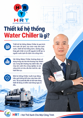 Thiết Kế Hệ Thống Water Chiller: 5 Bước Cốt Lõi Để Có Một Hệ Thống Làm Lạnh Hiệu Quả
